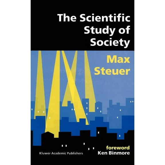 The Scientific Study of Society, (Hardcover)