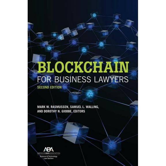Blockchain for Business Lawyers, Second Edition, (Paperback)