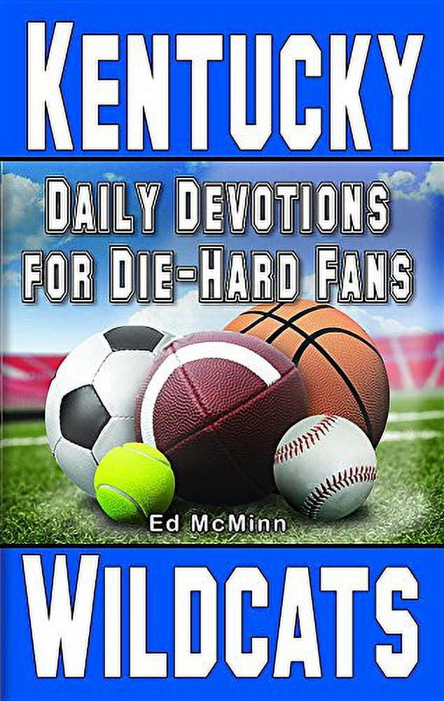 Daily Devotions for Die-Hard Fans Kentucky Wildcats (Paperback)
