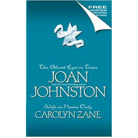 Pre-Owned The Bluest Eyes in Texas/Wife in Name Only (Paperback)