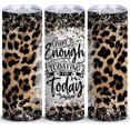 thumbnail image 1 of Tasse Gobelet Isolée Mince 20oz « That's Enough Todaying » Léopard, Cadeau Unique et Drôle pour Femmes, Tasse à Café de Voyage Réutilisable à Double Paroi en Acier Inoxydable, 1 of 6