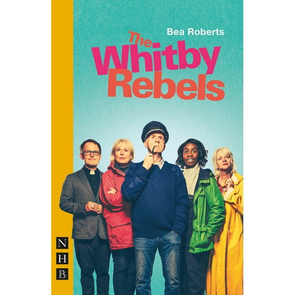 The Whitby Rebels, (Paperback)