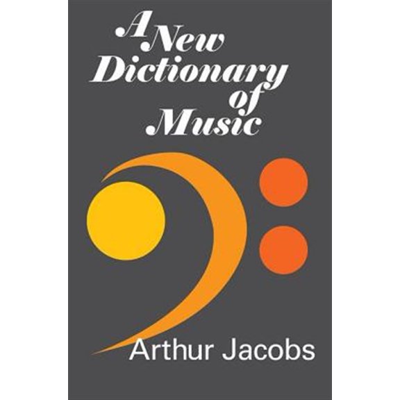 Pre-Owned A New Dictionary of Music, (Hardcover)