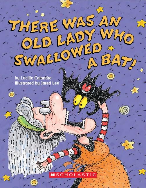 Lucille Colandro There Was an Old Lady Who Swallowed a Bat! (Board Book)