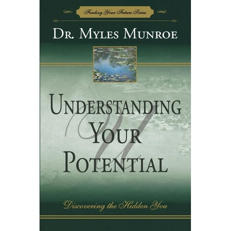 Understanding Your Potential