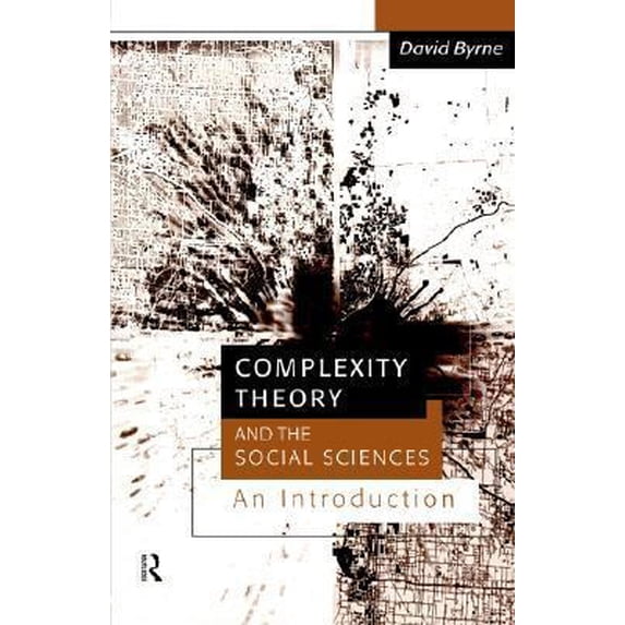 Pre-Owned Complexity Theory and the Social Sciences: An Introduction (Paperback) 0415162963 9780415162968