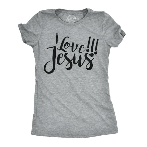 Womens I Love Jesus T Shirt Cute Religious Easter Christian Faith Pray Tee Womens Graphic Tees