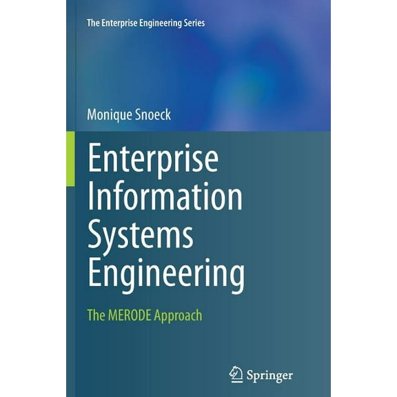 Enterprise Engineering Enterprise Information Systems Engineering: The Merode Approach, (Paperback)