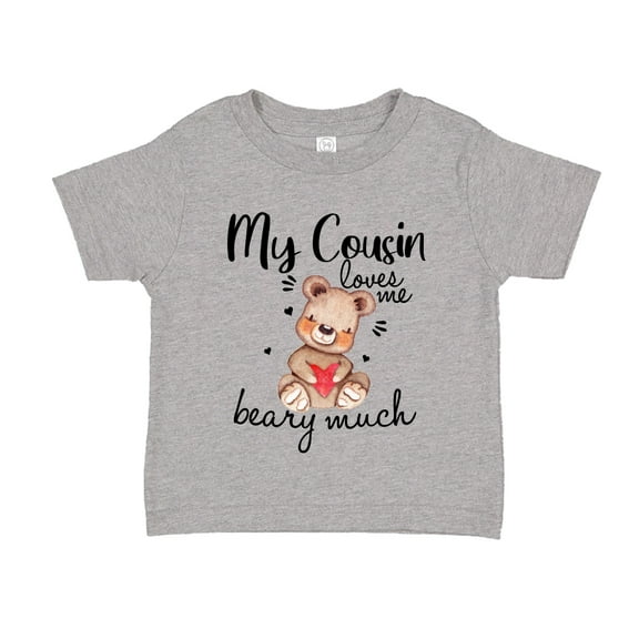 My Cousin Loves Me Beary Much Toddler T-Shirt 2T Athletic Heather