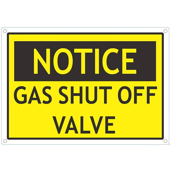 Notice Gas Shut Off Valve Sign (Yellow, Aluminium 8.5X11-Rust Free)