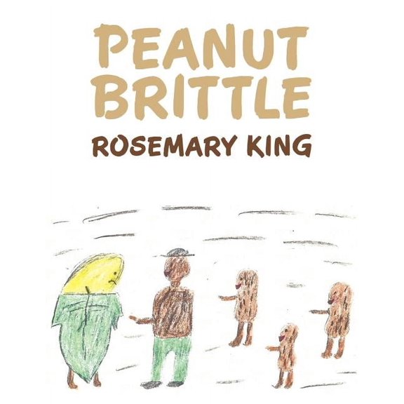 Peanut Brittle, (Paperback)
