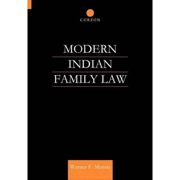 Modern Indian Family Law, (Hardcover)