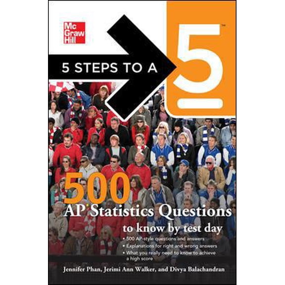 Pre-Owned 5 Steps to a 5 500 AP Statistics Questions to Know by Test Day (5 Steps to a 5 on the Advanced Placement Examinations Series) (Paperback) 007178070X 9780071780704