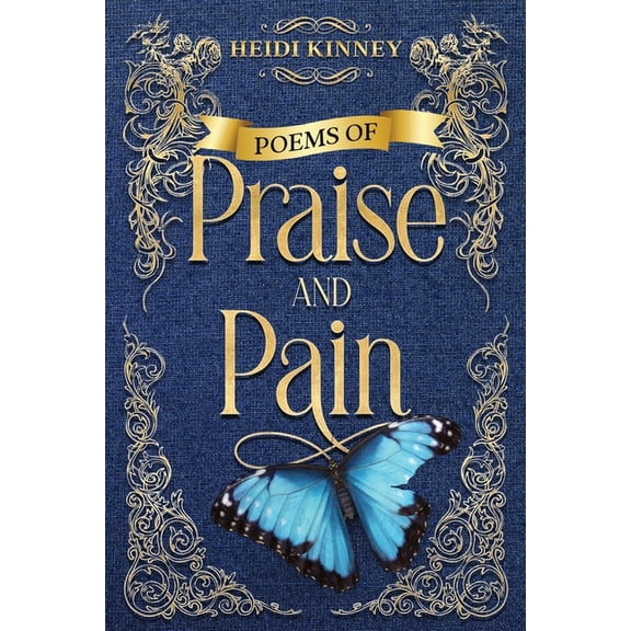 Poems of Praise and Pain: Encouragement for Believers, (Paperback)