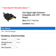 thumbnail image 2 of Turn Signal Light Connector - Compatible with 1991 - 1996 Ford Ranger 1992 1993 1994 1995, 2 of 2