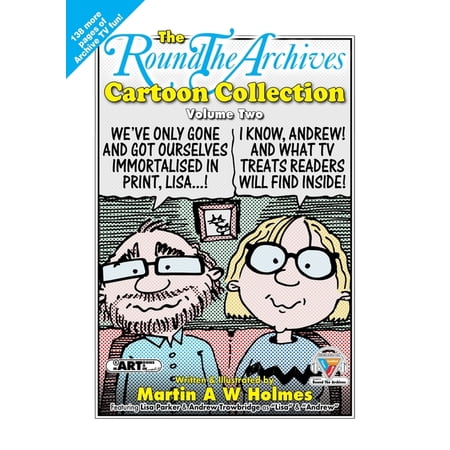 The Round the Archives Cartoon Collection: Volume Two (Paperback)