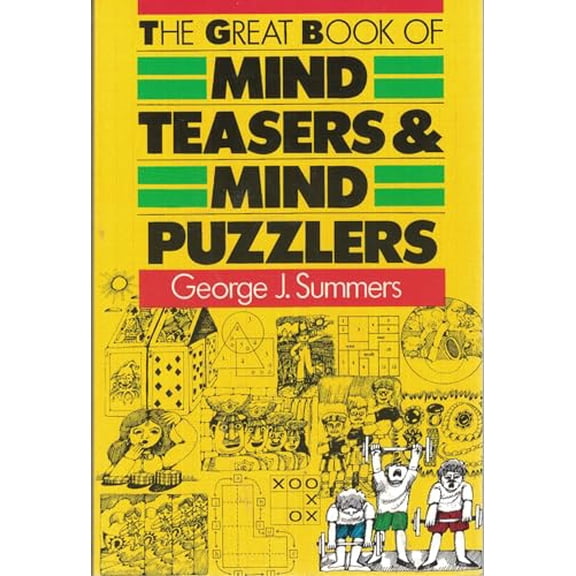 Pre-Owned The Great Book of Mind Teasers & Mind Puzzlers (Paperback) 0806963204 9780806963204