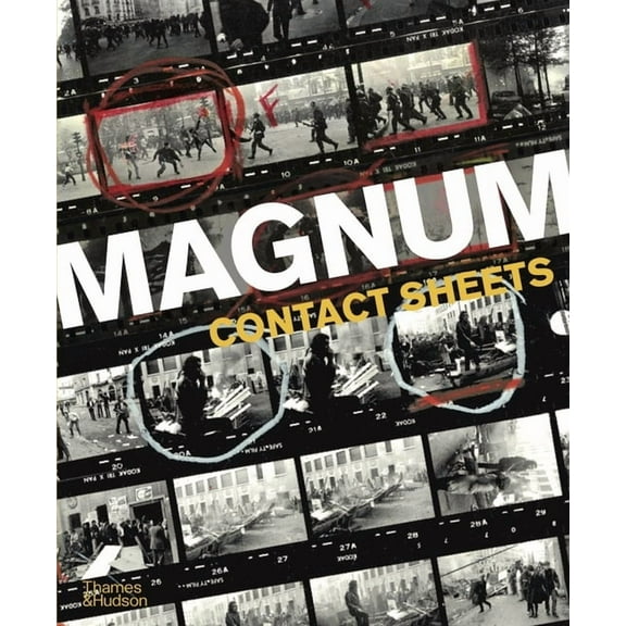 Magnum Contact Sheets, (Paperback)