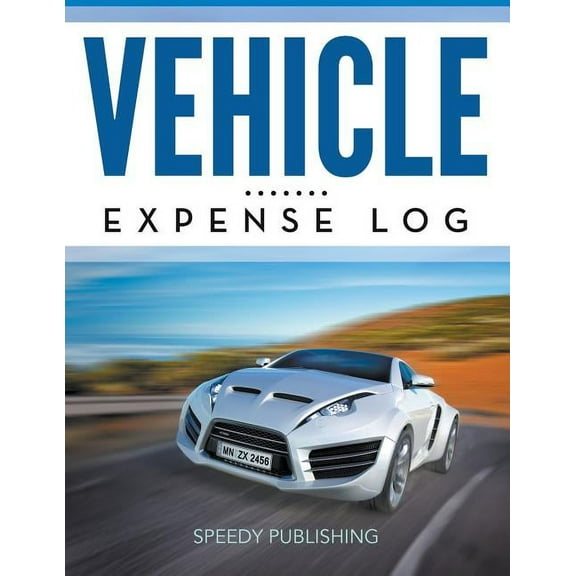 Vehicle Expense Log (Paperback)