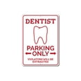 thumbnail image 2 of Dentist Parking Novelty Sign, Metal Wall Decor - 10x14 inches, 2 of 4
