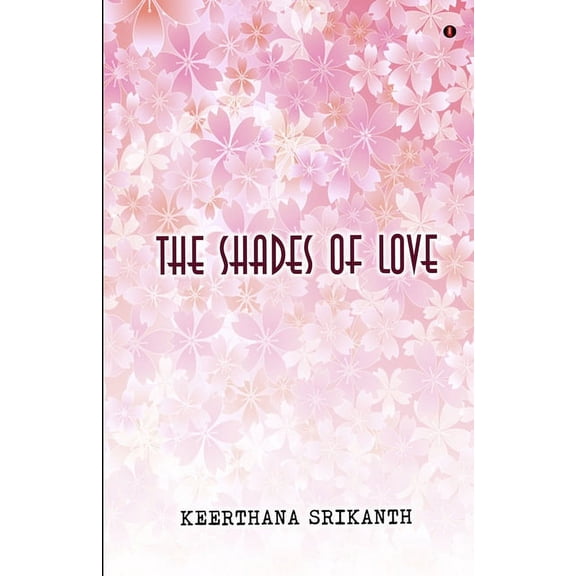 The Shades Of Love (Paperback)
