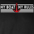 thumbnail image 3 of CafePress - My Boat My Rules Long Sleeve T Shirt - Long Sleeve Dark T-Shirt, 3 of 4