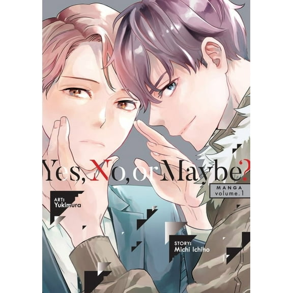 Yes, No, or Maybe? (Manga): Yes, No, or Maybe? (Manga) Vol. 1 (Series #1) (Paperback)