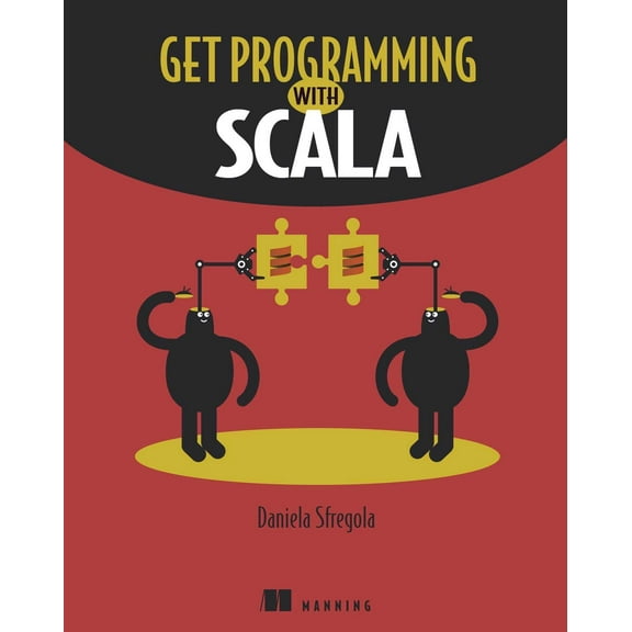 Get Programming with Scala (Paperback)