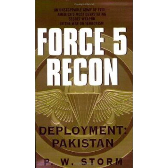 Pre-Owned Force 5 Recon: Deployment: Pakistan (Unknown) 0060523492 9780060523497