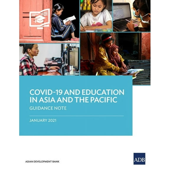 Covid-19 and Education in Asia and the Pacific: Guidance Note, (Paperback)