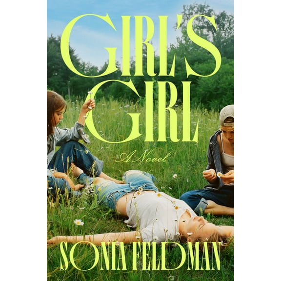 Girl's Girl, (Hardcover)