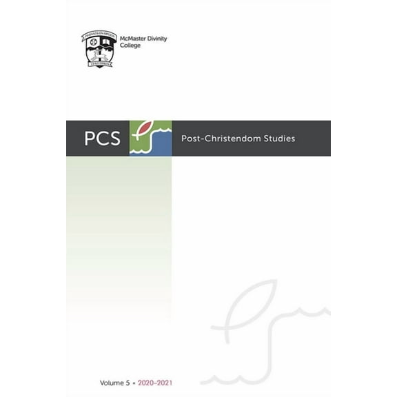 Post-Christendom Studies: Post-Christendom Studies: Volume 5 (Paperback)