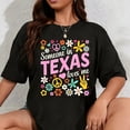 thumbnail image 1 of Playera de Mujer "Alguien en Texas Me Ama" 100% Algodón, 1 of 7