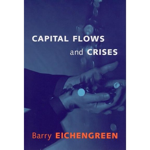 Mit Press: Capital Flows and Crises (Paperback)