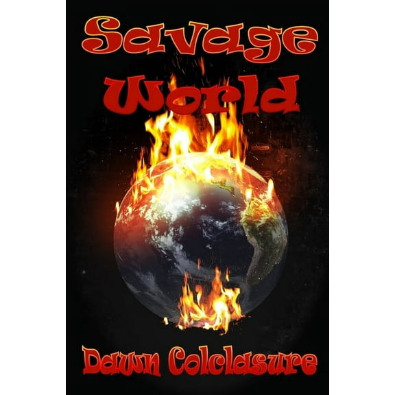 Savage World: Poems (Paperback)