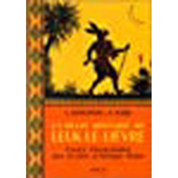 Belle histoire de leuk-le-lievre (La)