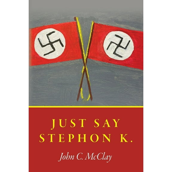 Just Say Stephon K., (Paperback)