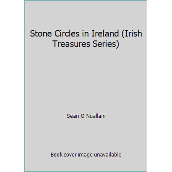 Pre-Owned Stone Circles in Ireland (Irish Treasures Series) (Paperback) 0946172455 9780946172450