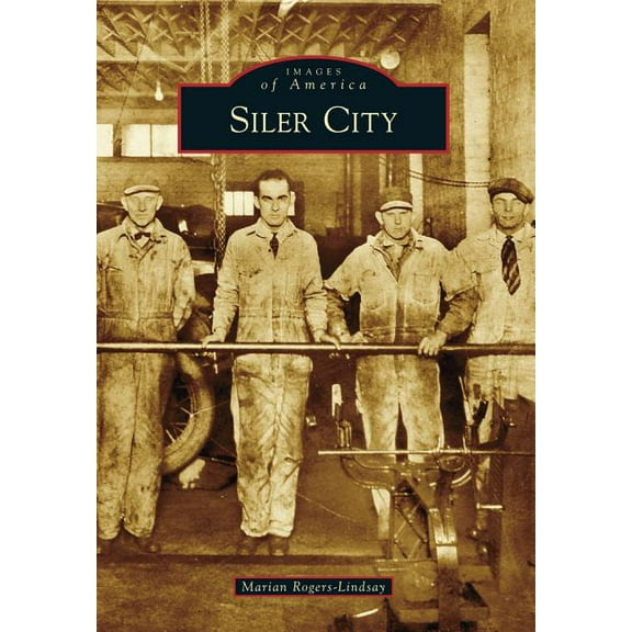Images of America: Siler City (Paperback)
