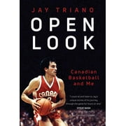 Open Look : Canadian Basketball and Me (Hardcover)