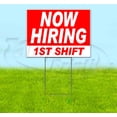 thumbnail image 1 of Now Hiring 1St Shift (18" x 24") Yard Sign, Includes Metal Step Stake, 1 of 6