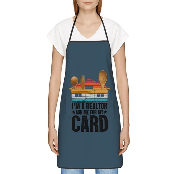 Im a Realtor Ask me for my card Apron, Inspirational Gifts for Men Women, Funny Apron, Chef Bib with Pockets, Waterproof Work Apron for BBQ Kitchen Crafting Gardening