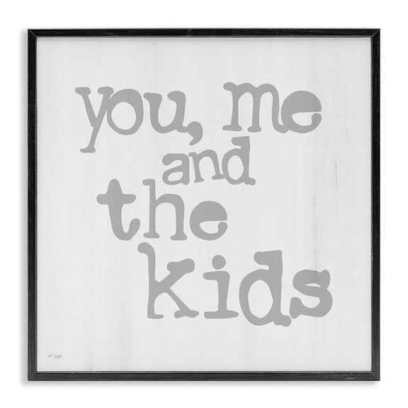 Stupell Industries Shabby Chic You Me and The Kids Phrase Black Framed Giclee Art, 12 x 12, by Jaxn Blvd.