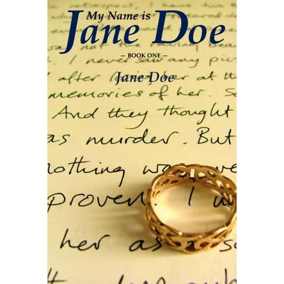 My Name Is Jane Doe : Book One