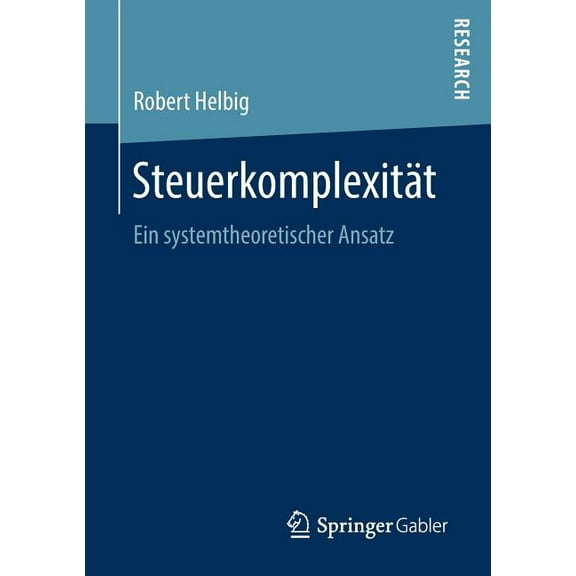 Steuerkomplexität: Ein Systemtheoretischer Ansatz, (Paperback)