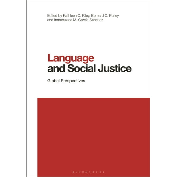 Contemporary Studies in Linguistics: Language and Social Justice: Global Perspectives (Hardcover)