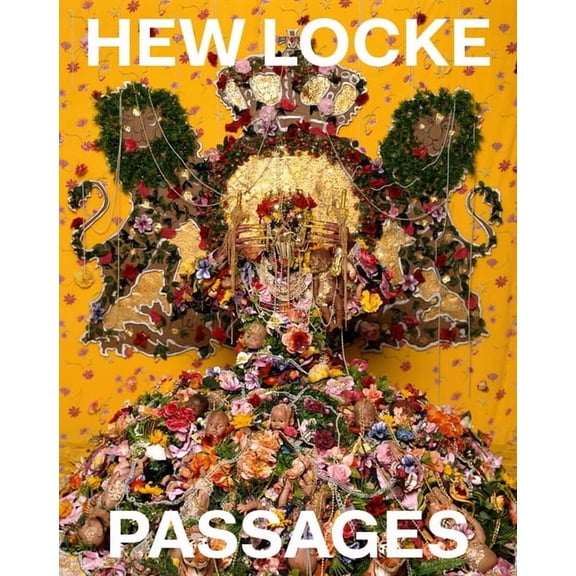 Hew Locke: Passages, (Hardcover)