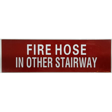 

Fire Hose in other stairway sign - RED (3 X 10)(ref-2022-4)