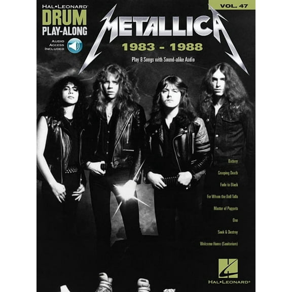 Metallica: 1983-1988 Drum Play-Along Volume 47 Book/Online Audio, (Paperback)