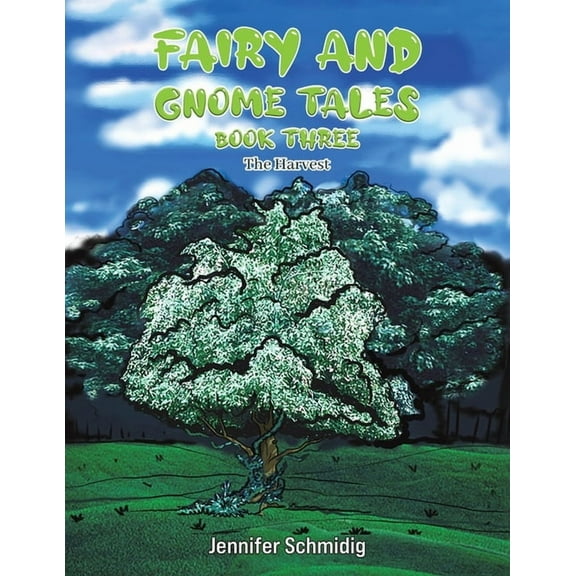 Fairy and Gnome Tales - Book Three, (Paperback)